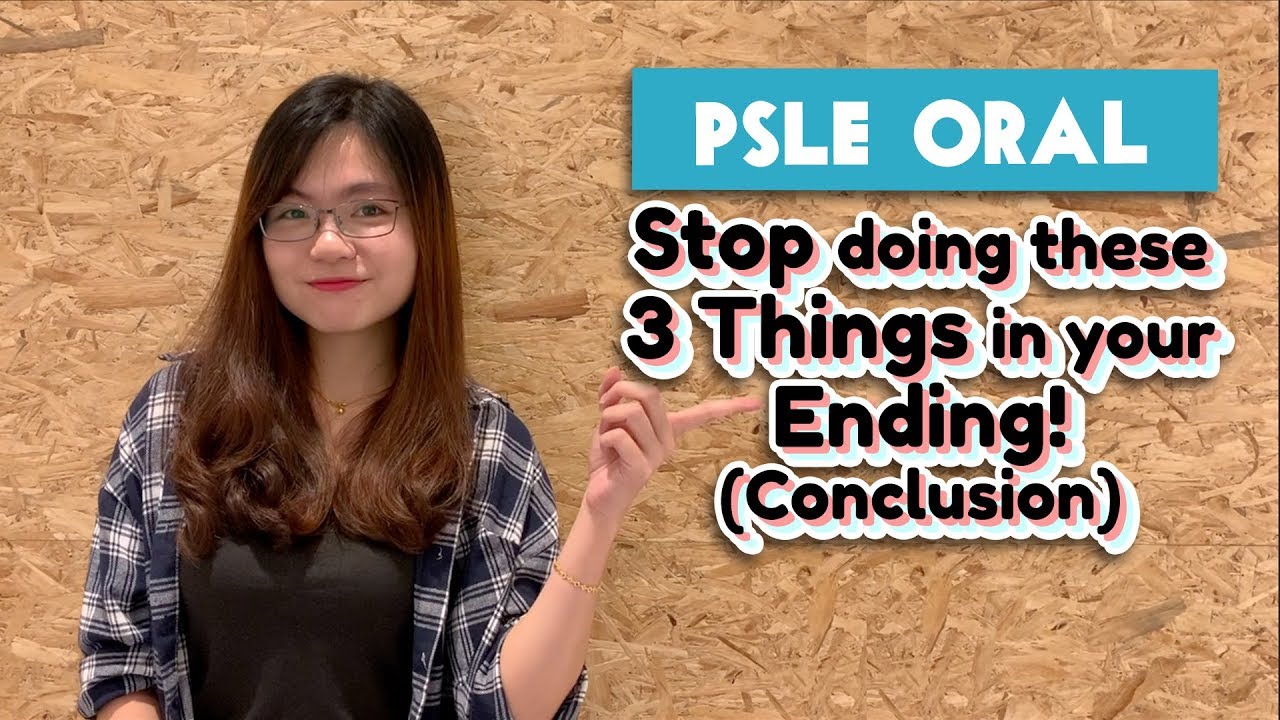 PSLE Stimulus-Based Conversation | Stop Doing These 3 Things in Your Ending (Conclusion)