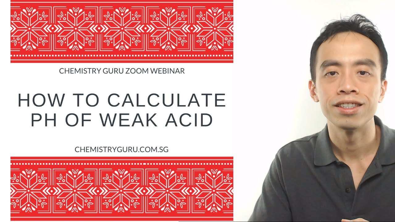 How to Calculate pH of Weak Acid