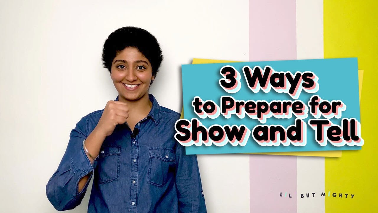 3 Ways to Prepare for Show & Tell