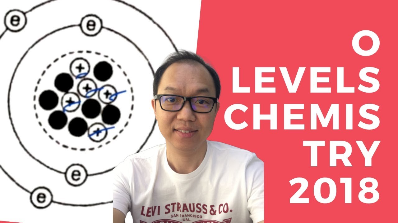 2019 O Levels revision - O Levels Combined Chemistry 2018 revision