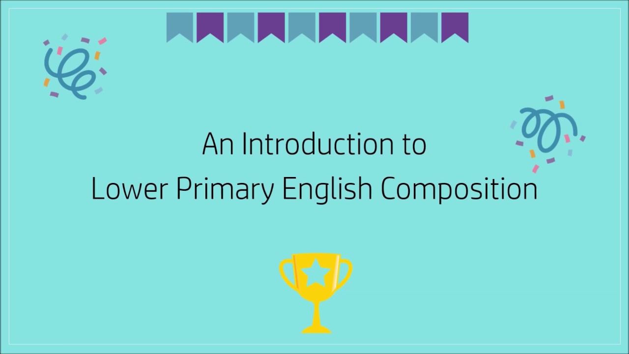 How To Write Great Lower Primary English Composition