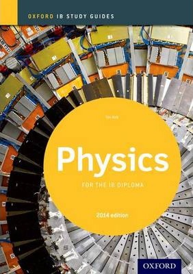 Oxford IB Physics Study Guide